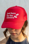Just Here For The Wieners Trucker Hat